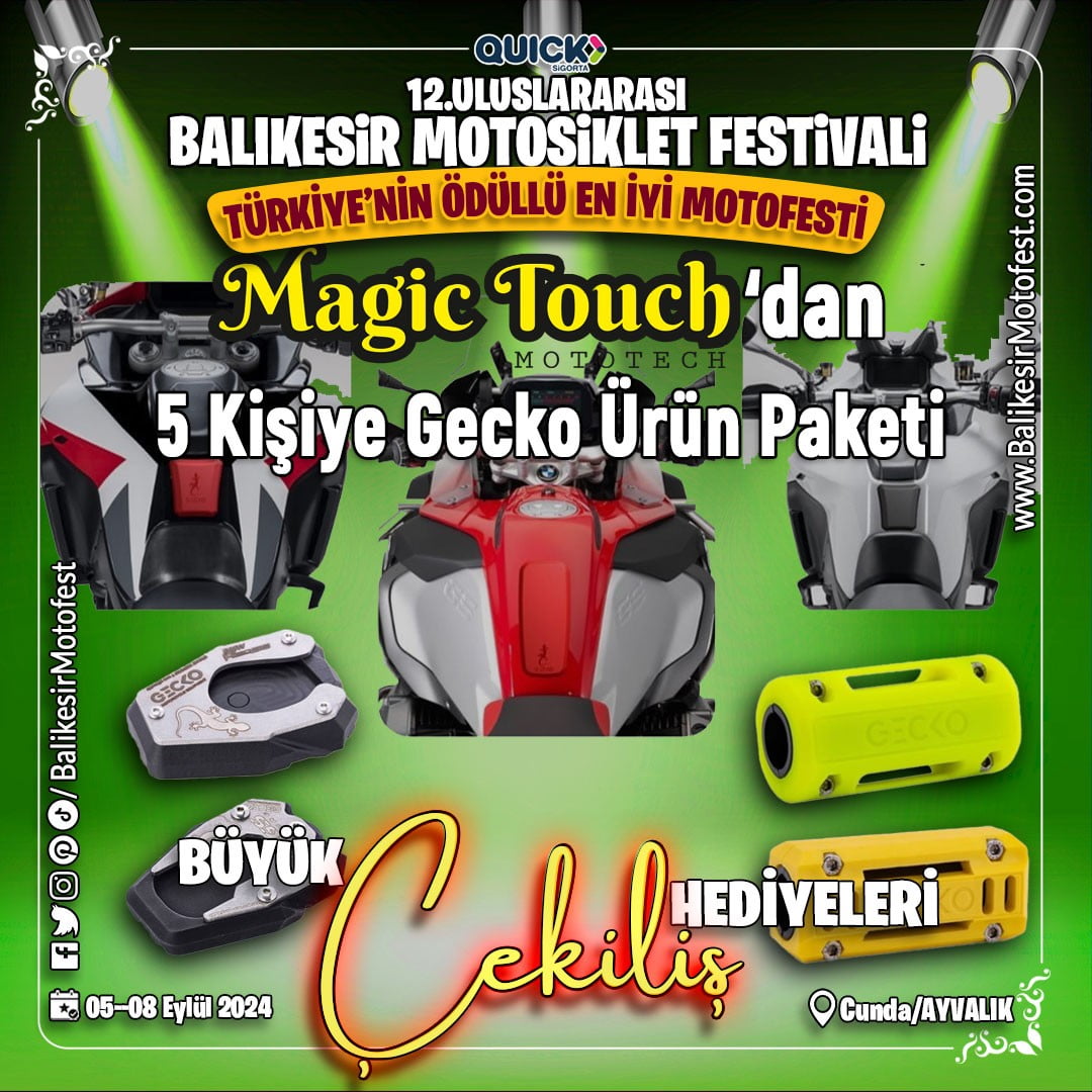 12.Balıkesir-Motofest-magic-touch-5gecko-paketi-cekilis-hediyesi
